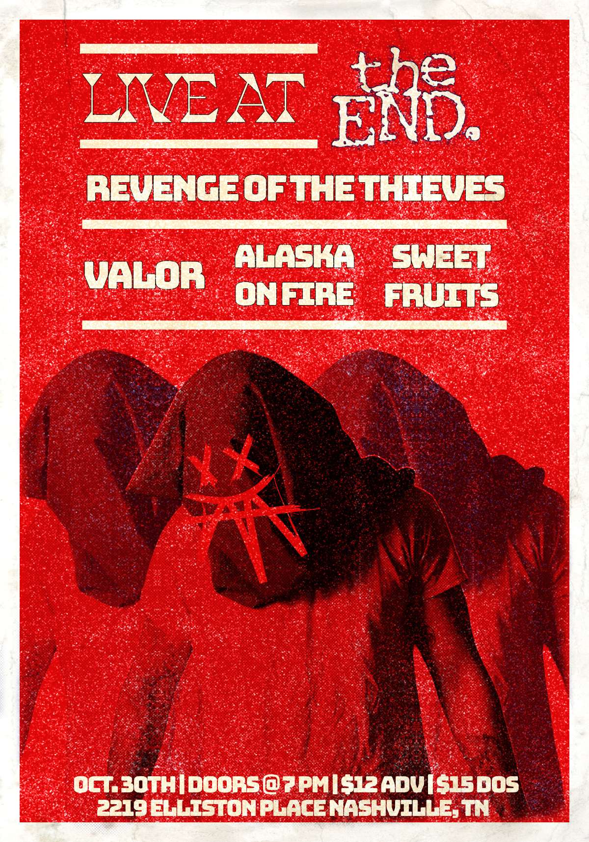 Revenge Of The Thieves w/Valor, Alaska On Fire & Sweet Fruits – 18+